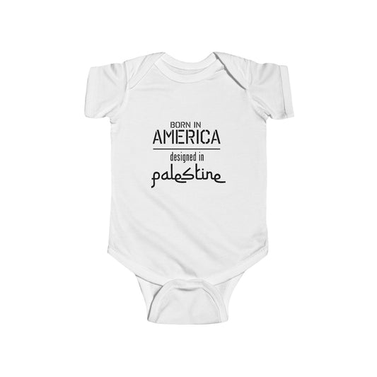 Infant Fine Jersey Bodysuit - "Born in America, Designed in Palestine"